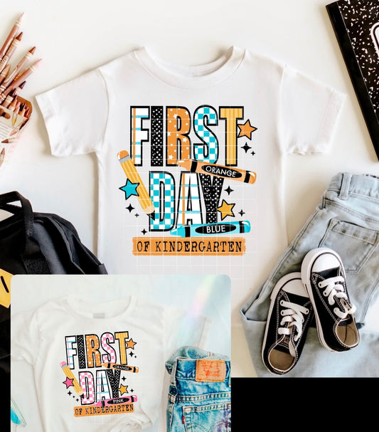 First Day of shirt